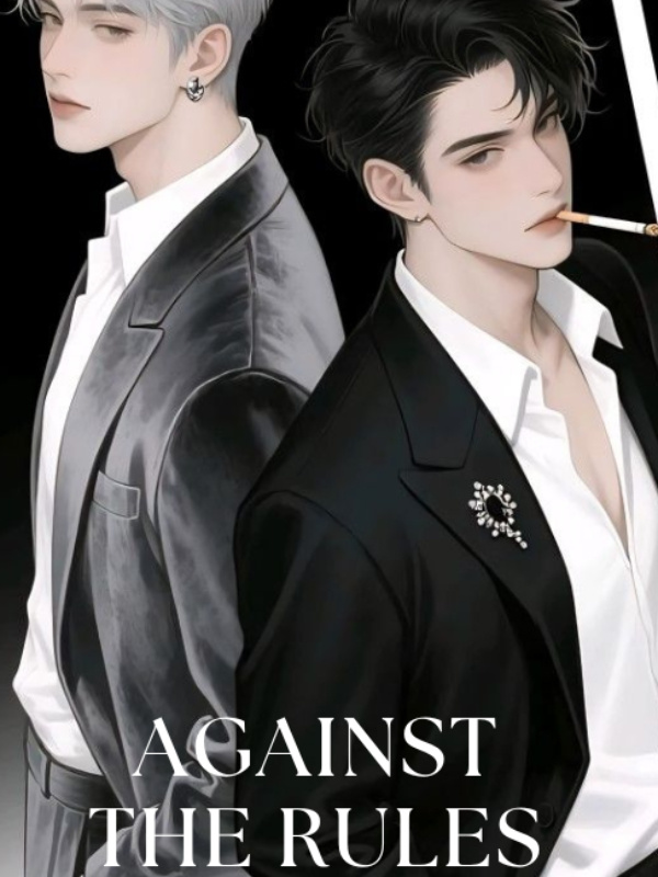 AGAINST THE RULES: their scentless omega AGAINST THE RULES: their scentless omega