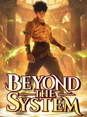 Beyond The System Beyond The System