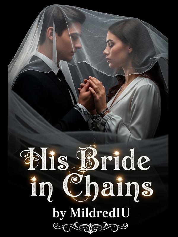 His Bride in Chains His Bride in Chains