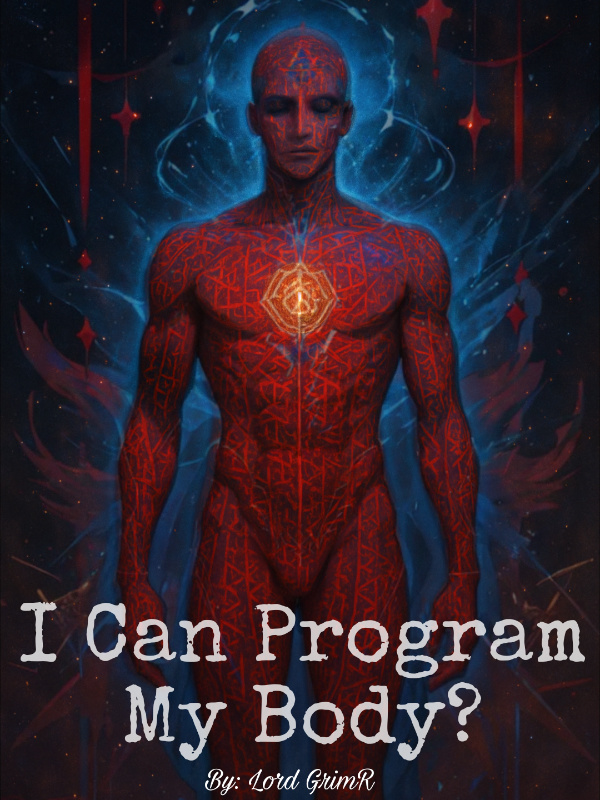 I Can Program My Body? I Can Program My Body?