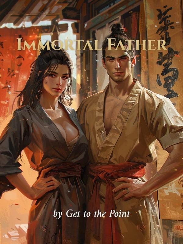Read Immortal Father