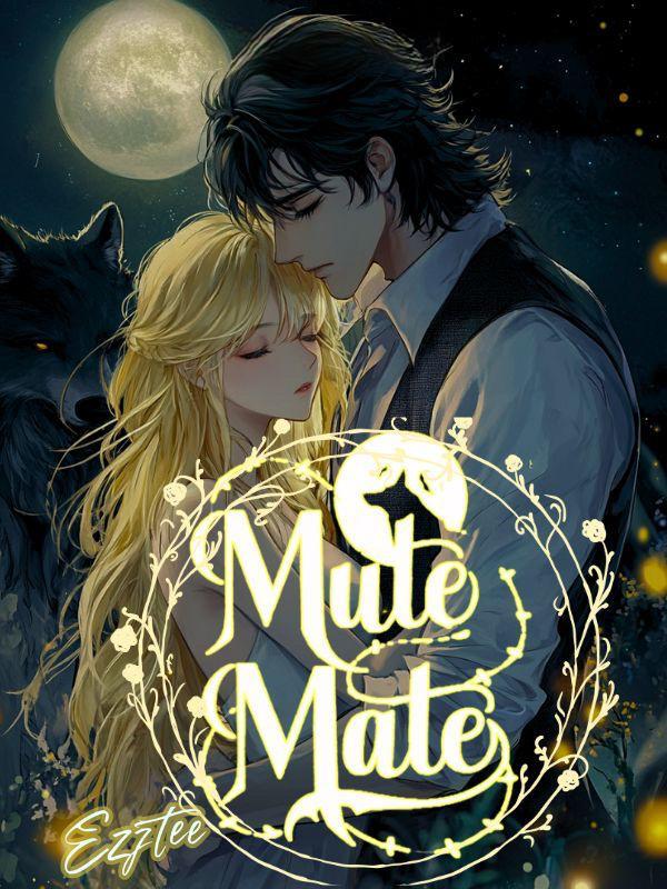 Mute Mate: The Alpha's Obsession Mute Mate: The Alpha's Obsession
