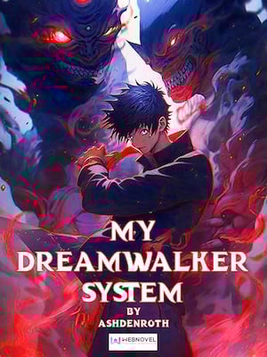 My Dreamwalker System My Dreamwalker System