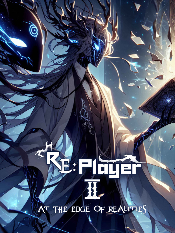 Read Re: Player 2: At the Edge of Two Realities