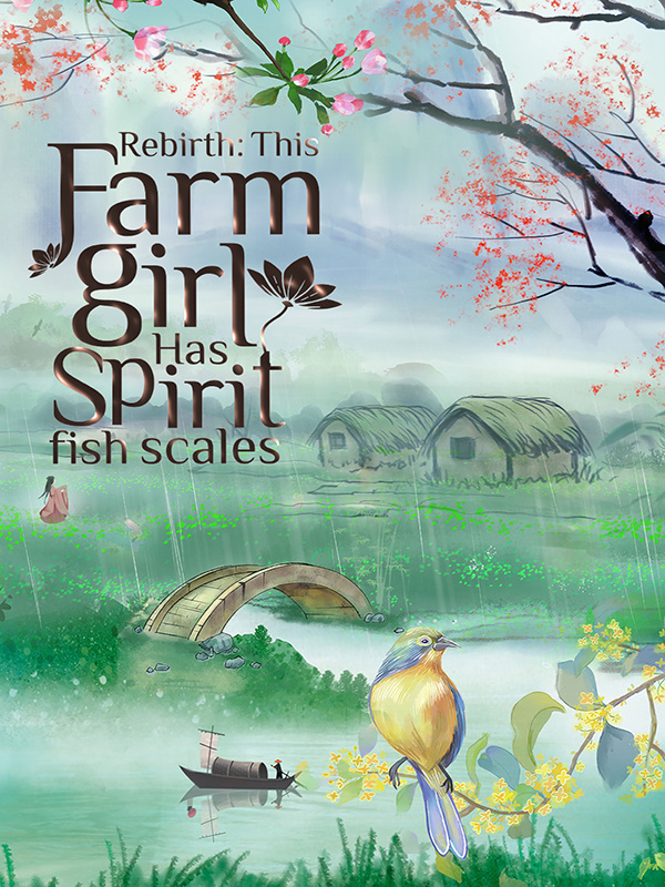 Read Rebirth: This Farmgirl Has Spirit Fish Scales