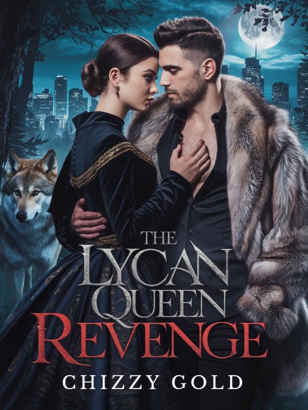 Read THE LYCAN QUEEN REVENGE