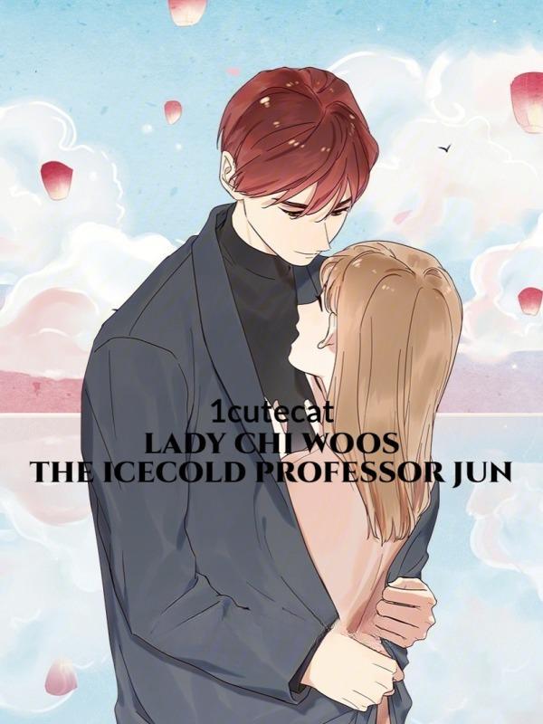 Read Transmigration: Lady Chi Woos The Ice cold Professor Jun