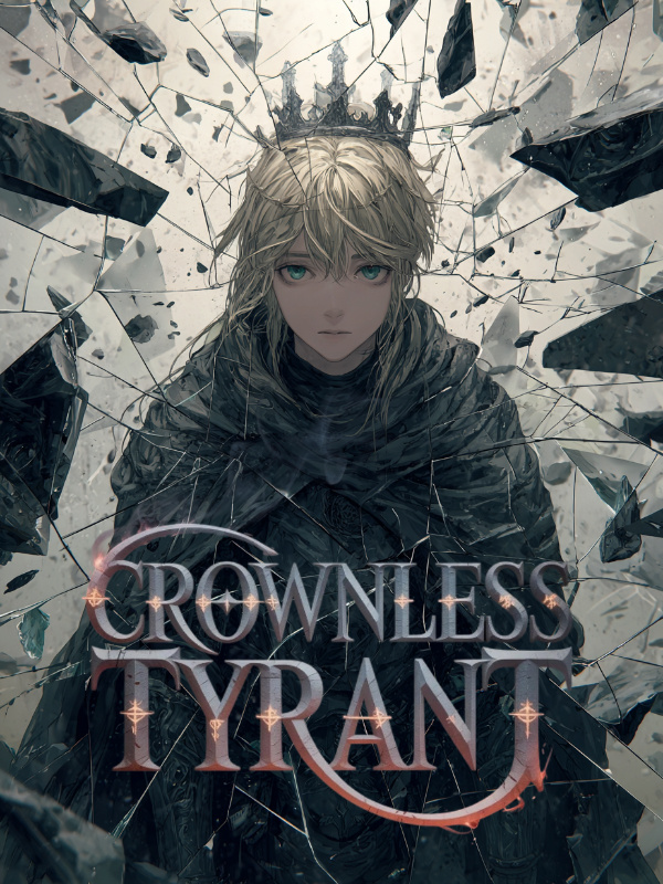 Crownless Tyrant Crownless Tyrant