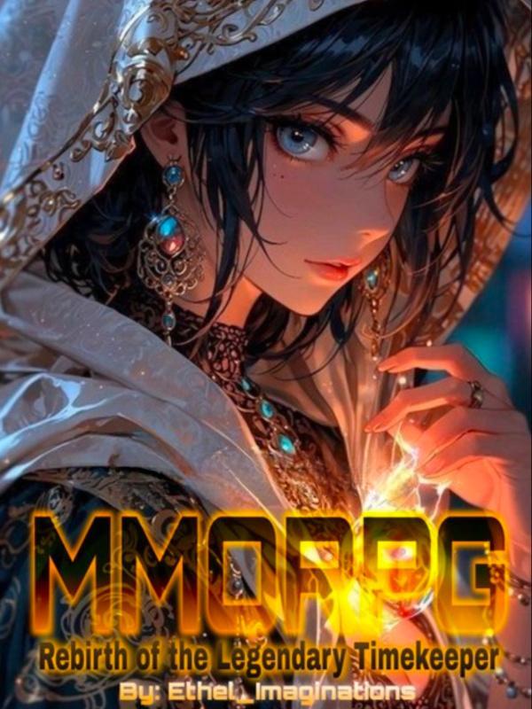 MMORPG: Rebirth of the Legendary TimeKeeper