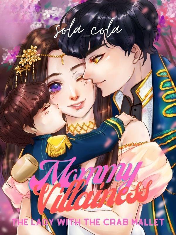 Mommy Villainess