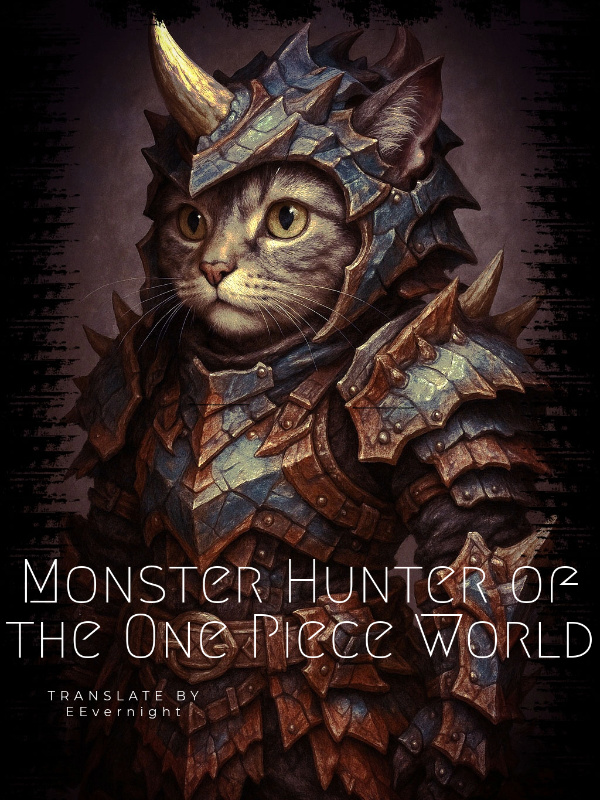 Monster Hunter of the One Piece World