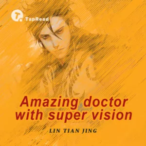 MTL - Amazing Doctor With Super Vision