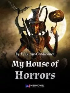 MTL - My House of Horrors