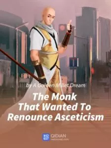 MTL - The Monk That Wanted To Renounce Asceticism
