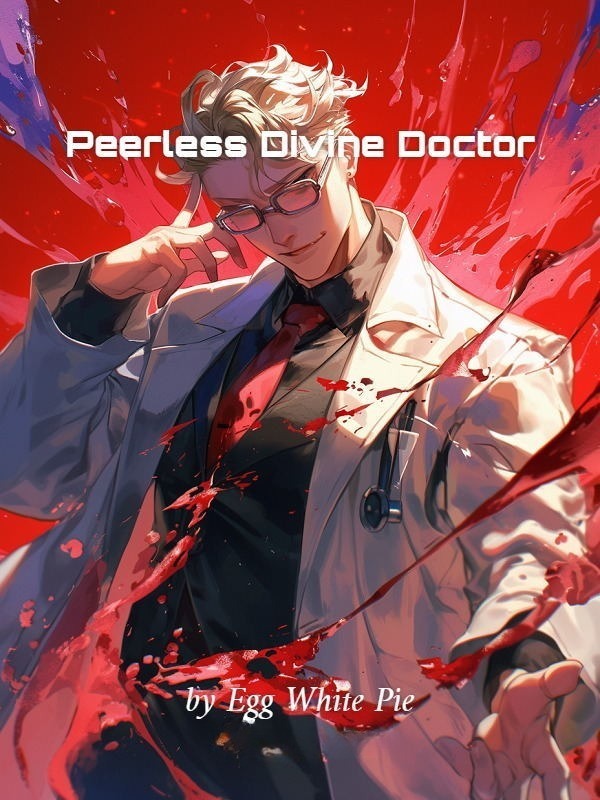 Peerless Divine Doctor