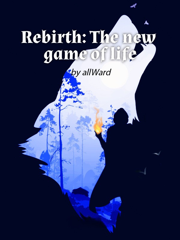 Rebirth: The New Game of Life Rebirth: The New Game of Life