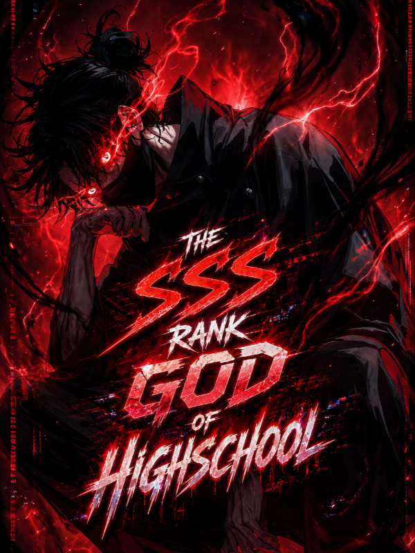 The SSS Rank God Of High School