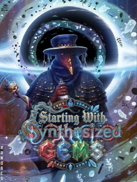 Wizard: Starting With Synthesized Gems Wizard: Starting With Synthesized Gems