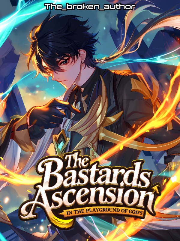 Read Bastards Ascension: A Playground of Gods