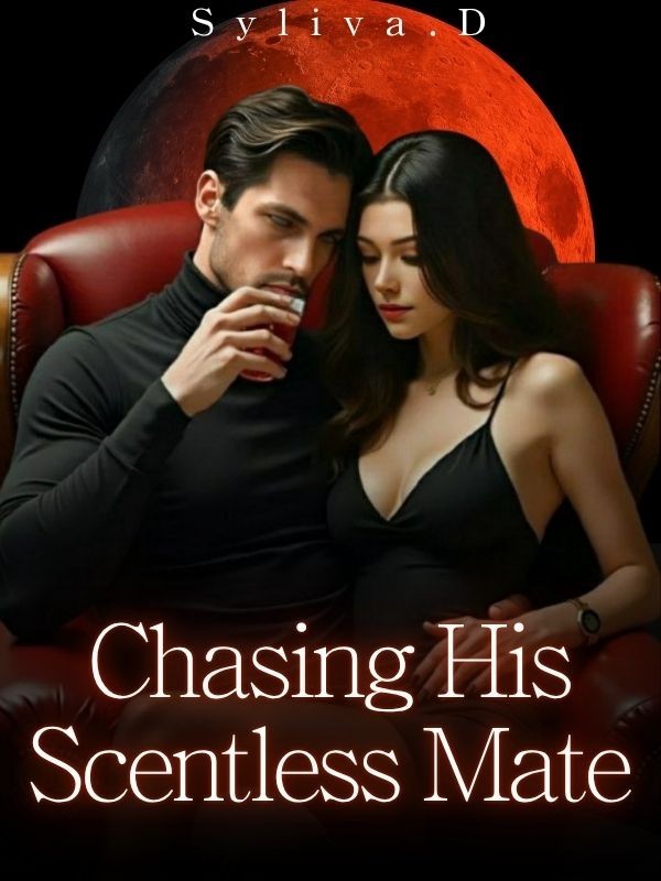 Read Chasing His Scentless Mate