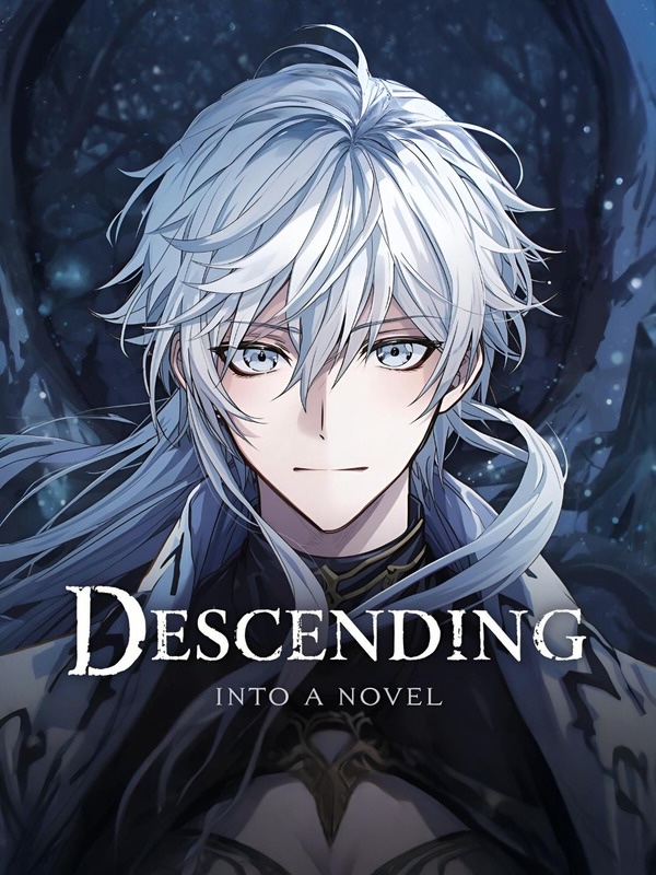 Read Descending Into A Novel