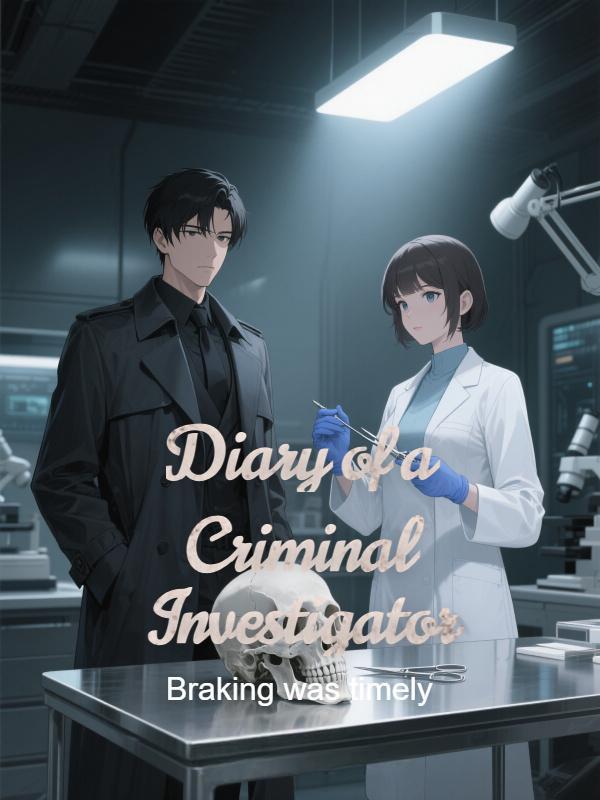 Read Diary of a Criminal Investigator