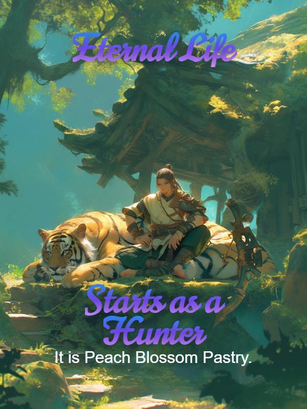 Read Eternal Life Starts as a Hunter