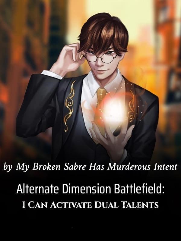 Read Exotic Battlefield: I Can Activate Dual Talents