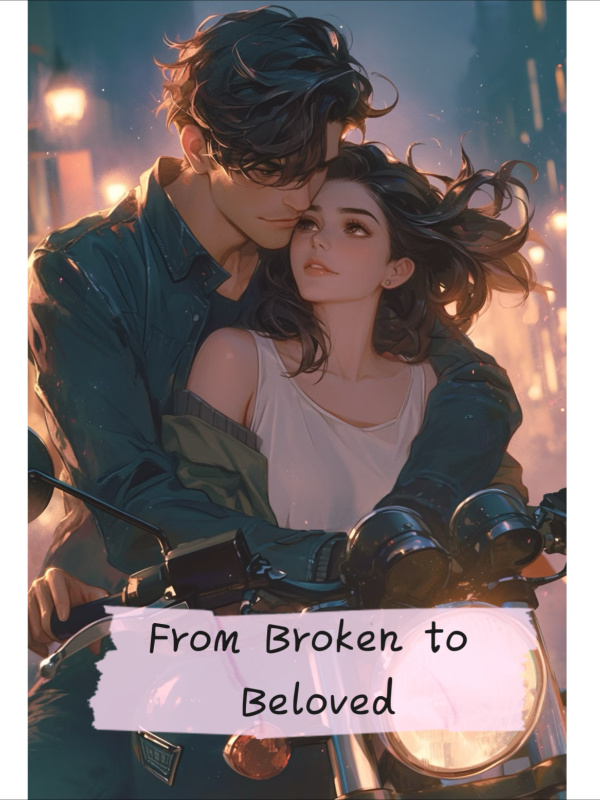 Read From Broken to Beloved