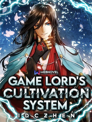 Read Game Lord's Cultivation System