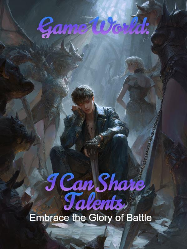Read Game World: I Can Share Talents