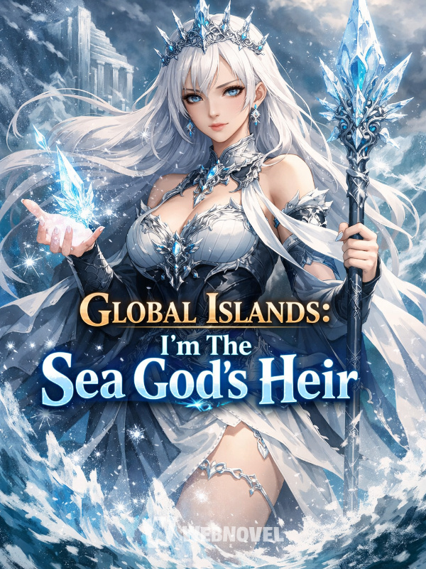 Read Global Islands: I'm The Sea God's Heir!