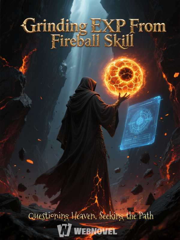 Read Grinding EXP From Fireball Skill