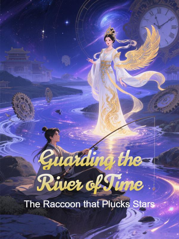 Read Guarding the River of Time