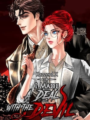 Read I Made A Deal With The Devil - NovelBuddy