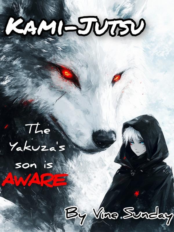 Read Kami-Jutsu: The Yakuza's Son is Aware