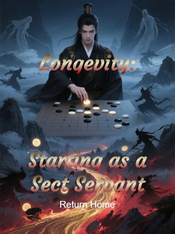 Read Longevity: Starting as a Sect Servant