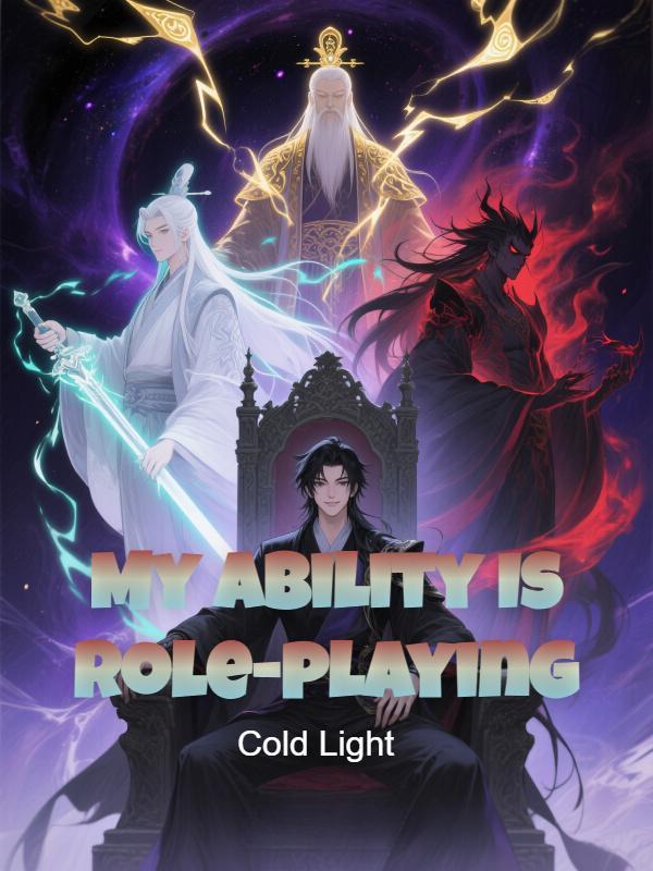 Read My Ability Is Role-playing
