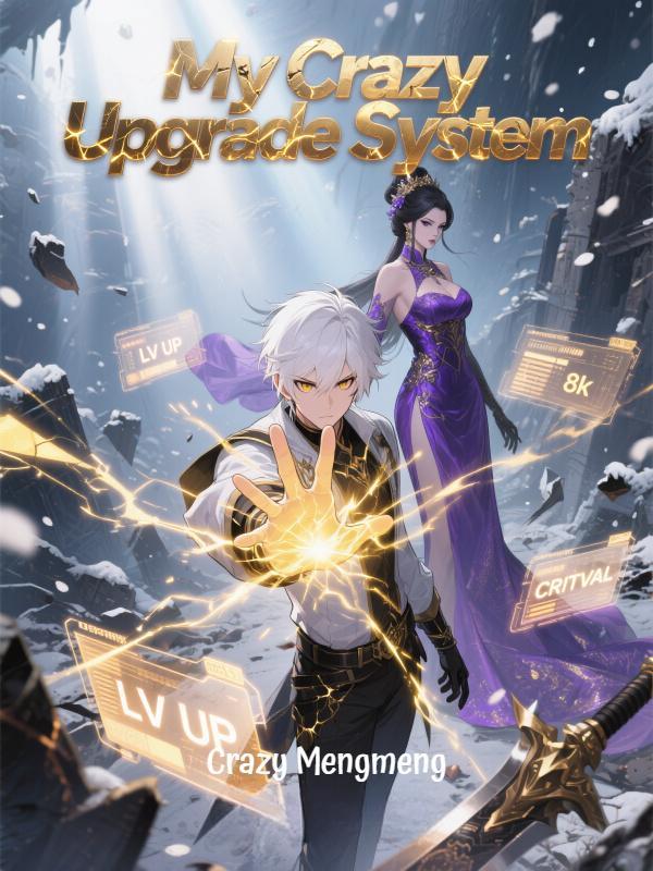 Read My Crazy Upgrade System