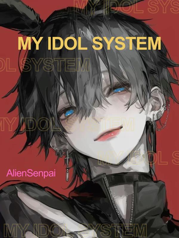 Read My Idol System: An Idol, But Also A Savior