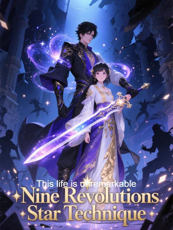 Read Nine Revolutions Star Technique