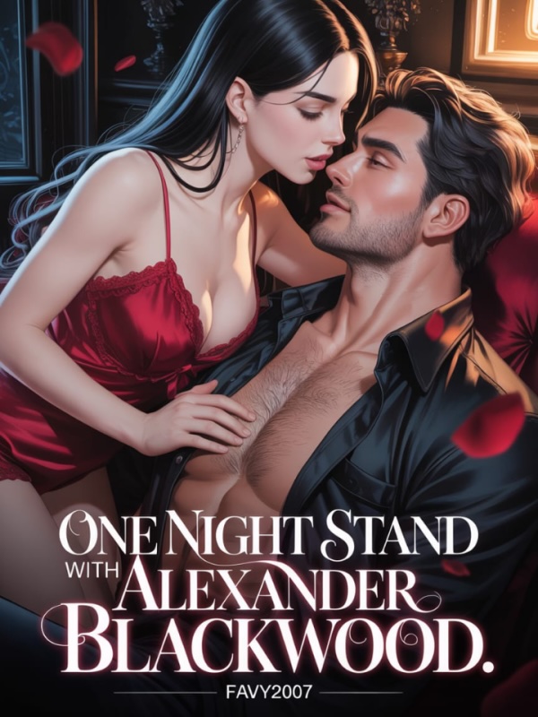 Read One Night Stand With Alexander Blackwood