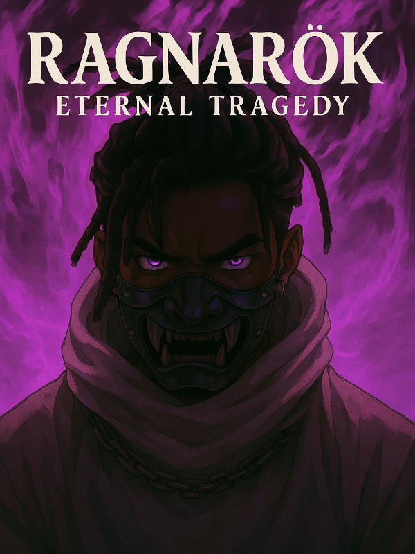 Read Ragnarök, Eternal Tragedy.