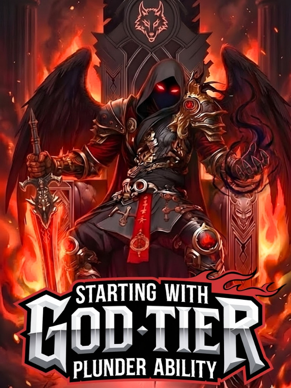 Read Savage Ascension: Starting with God-Tier Plunder Ability