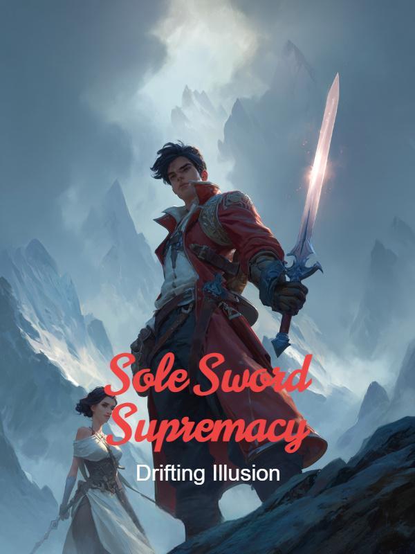 Read Sole Sword Supremacy