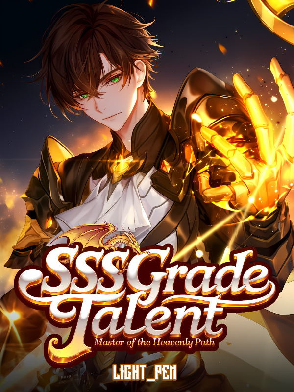 Read SSS GRADE TALENT: Master of the Heavenly Path