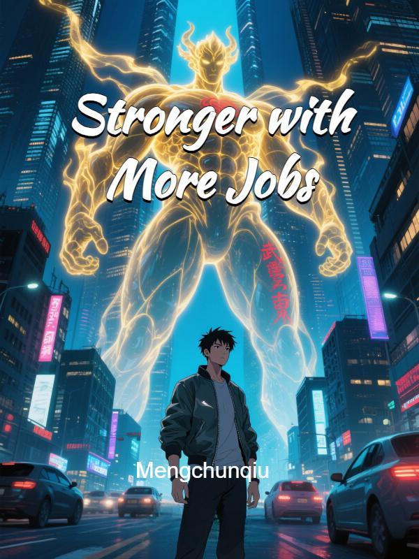 Read Stronger with More Jobs