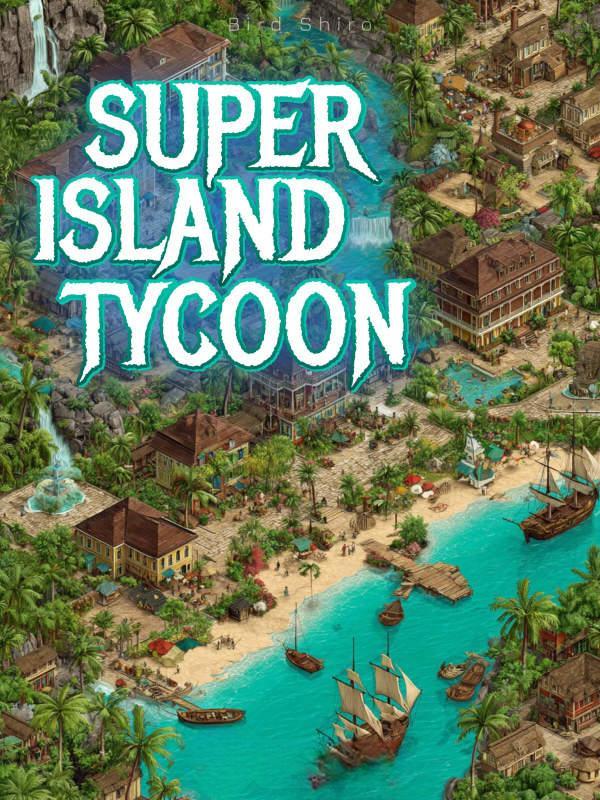 Read Super Island Tycoon