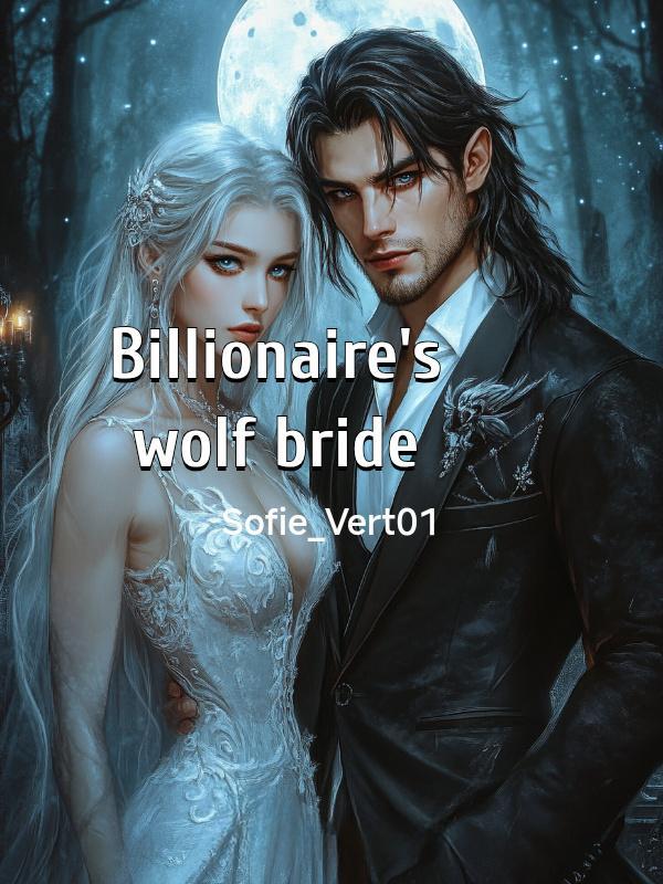 Read The billionaire's omega wolf bride