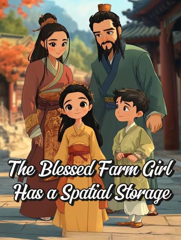 Read The Blessed Farm Girl Has a Spatial Storage
